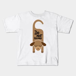 Do Not Disturb Dog Kids T-Shirt